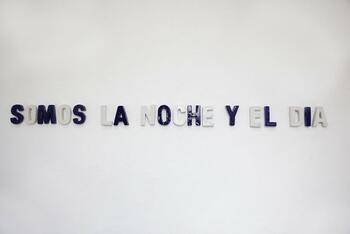 "Somos la noche y el día"
